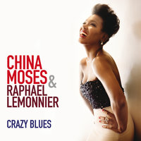 Work Song - China Moses & Raphaël Lemonnier