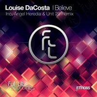 I Believe - Louise Dacosta & Angel Heredia