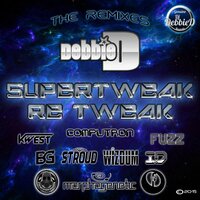 SuperTweak Re Tweak - DJ Debbie D & ID