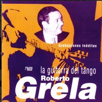 El Choclo - Roberto Grela