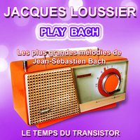 Gigue - Jacques Loussier & Johann Sebastian Bach