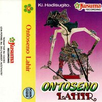 Ontoseno Lahir, Bagian 5 - Ki Hadi Sugito & Tantinah & Sulitri & Purwanti