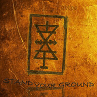 Stand Your Ground - The Devil's Tattoo