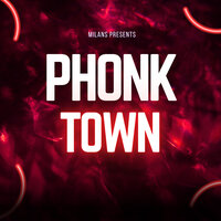 Phonk Town - Milans