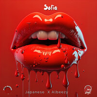 Sofia - Japanese & Albeezy
