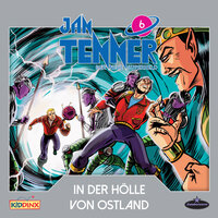 Kapitel 09: In der Hölle von Ostland (Folge 06) - Jan tenner