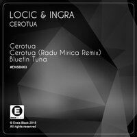 Cerotua - Locic & Ingra