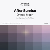 Drifted Moon - After Sunrise & Dan Rex