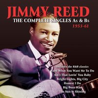 Baby What You Want Me to Do - Jimmy Reed