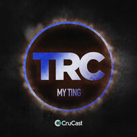 My Ting - trc & Scrufizzer