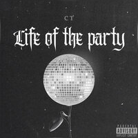 Life of the Party - CT
