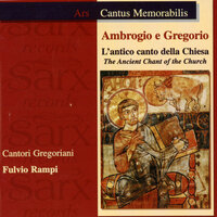 Tempus Paschale: Pascha nostrum (Confractorium) - Cantori Gregoriani & Fulvio Rampi