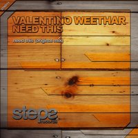 Need This - Valentino Weethar