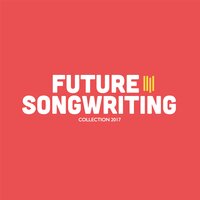 Se På Dig Nu - Augustine & Future Songwriting