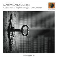 Matto, caldo, soldi, morto... girotondo - Massimiliano Cignitti & Nguyên Lê