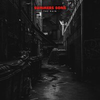 The Rain, Pt. 3 - Summers Sons