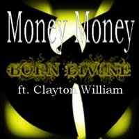Money Money - Clayton William
