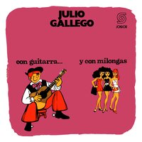 Entre Casullo y Abrojo - Julio Gallego