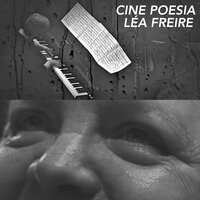 Cinepoesia: Choro na Chuva - Léa Freire