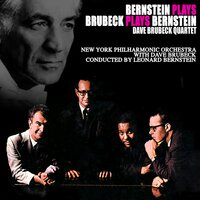 Maria - Dave Brubeck Quartet with Leonard Bernstein and the NY Philarmonic Orchestra & Dave Brubeck Quartet & Leonard Bernstein & The NY Philarmonic Orchestra