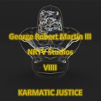 AXE to Grind RAW - George Robert Martin III
