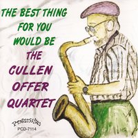 What Did I Do to Be so Black and Blue? - The Cullen Offer Quartet