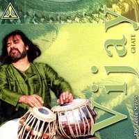 Vijay Ghate - Tabla 5 - Vijay Ghate