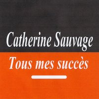 Mademoiselle de cela - Catherine Sauvage