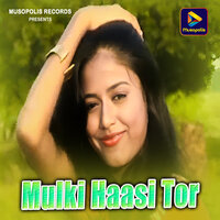 Mulki Haasi Tor - Umakant Barik