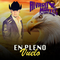 El Pirata - Alvaro Montes y Su Aguila Norteña