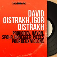 Duo Concertante for Two Violins in D Major, Op. 97 No. 2: III. Rondo. Vivace - David Oistrakh & Igor Oistrakh & David Oistrakh, Igor Oistrakh & Луи Шпор