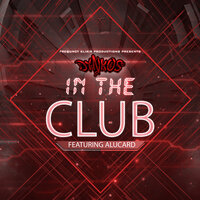 In the Club - Dynkos & Alucard