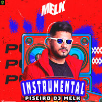 Instrumental Piseiro Dj Melk - djmelk