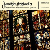 Weihnachtsoratorium, BWV 248: Teil V: "Ach, wenn wird die Zeit erscheinen" - Gewandhausorchester Leipzig & Kurt Thomas & Josef Traxel & Marga Höffgen & Agnes Giebel & Johann Sebastian Bach