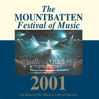 Defence of the Realm - The Band of Her Majesty's Royal Marines & Massed Bands of Her Majesty's Royal Marines