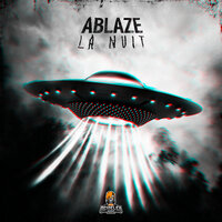 La Nuit - Ablaze