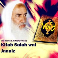 Kitab Salah wal Janaiz, Pt.6 - Mohamed Al Othaymine