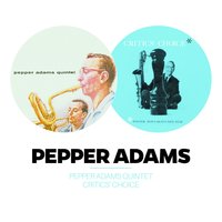 Minor Mishap - Pepper Adams & Jimmy Rowles
