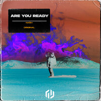 Are You Ready - Nash