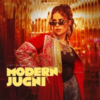 Modern Jugni - Jyoti Nooran & Eemaan