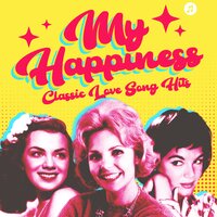 My Happiness - Connie Francis