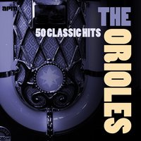 In the Mission of St Augustine - The Orioles