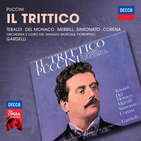 Puccini: Il Tabarro - T'ho colto! - Robert Merrill & Renata Tebaldi & Orchestra Del Maggio Musicale Fiorentino & Lamberto Gardelli & Джакомо Пуччини