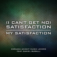 ( I Can't Get No ) Satisfaction - Daniel Buralli