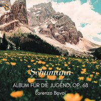 Album für die Jugend, Op. 68: No. 33, Weinlesezeit − Fröhliche Zeit! - Lorenzo Bavaj & Роберт Шуман