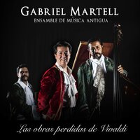 Concerto Per Flauto, Oboe e Fagotto RV103, 2do mov, Largo - Ensamble de Música Antigua & Gabriel Martell & Антонио Вивальди