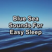 Peaceful Sea Calm and RelaxingTo Help your Baby Rest and Sleep - deep sleep music collective & Deep Sleep Relaxation & Music For Deep Sleep