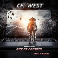 Out of Control - CK West