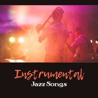 True Emotions - Relaxation Jazz Academy