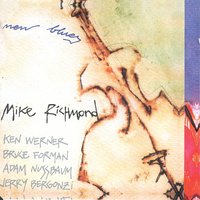 New Blues - Adam Nussbaum & Ken Werner & Mike Richmond & Bruce Forman & JerryBergonzi